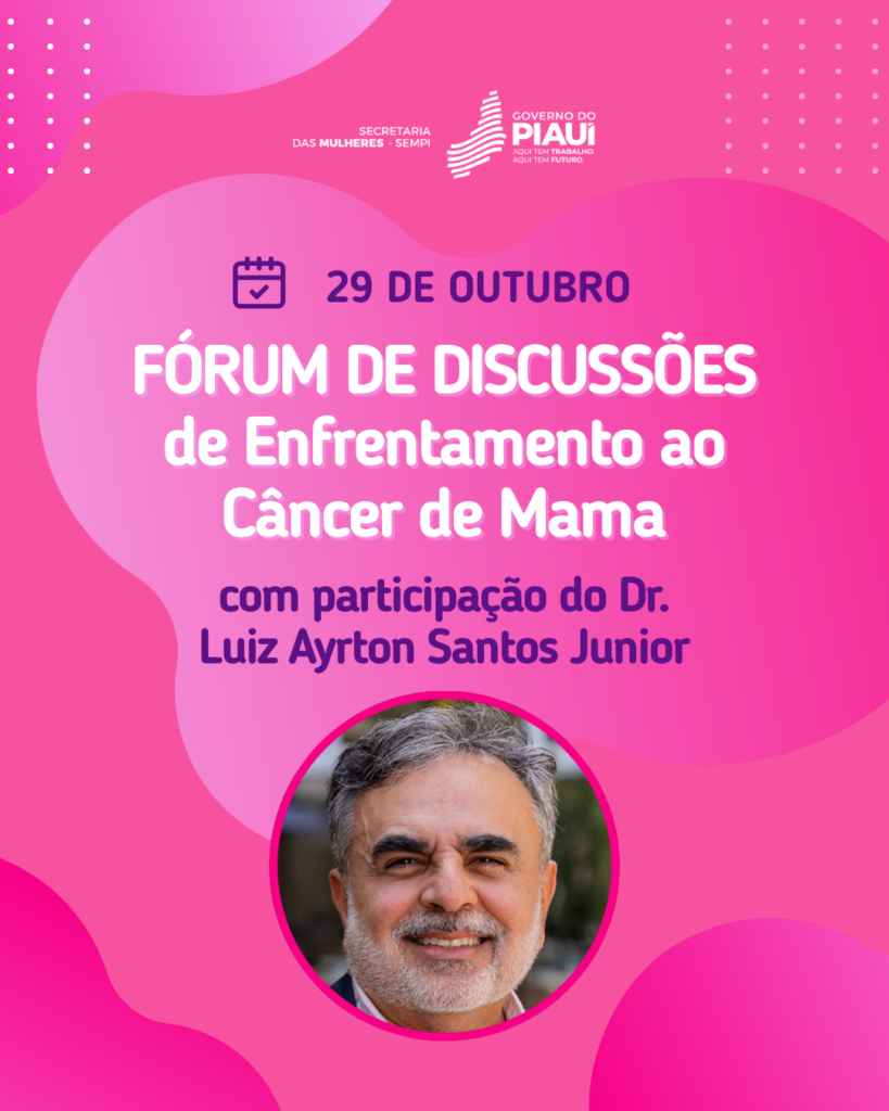 Sempi organiza fórum sobre câncer de mama no Piauí